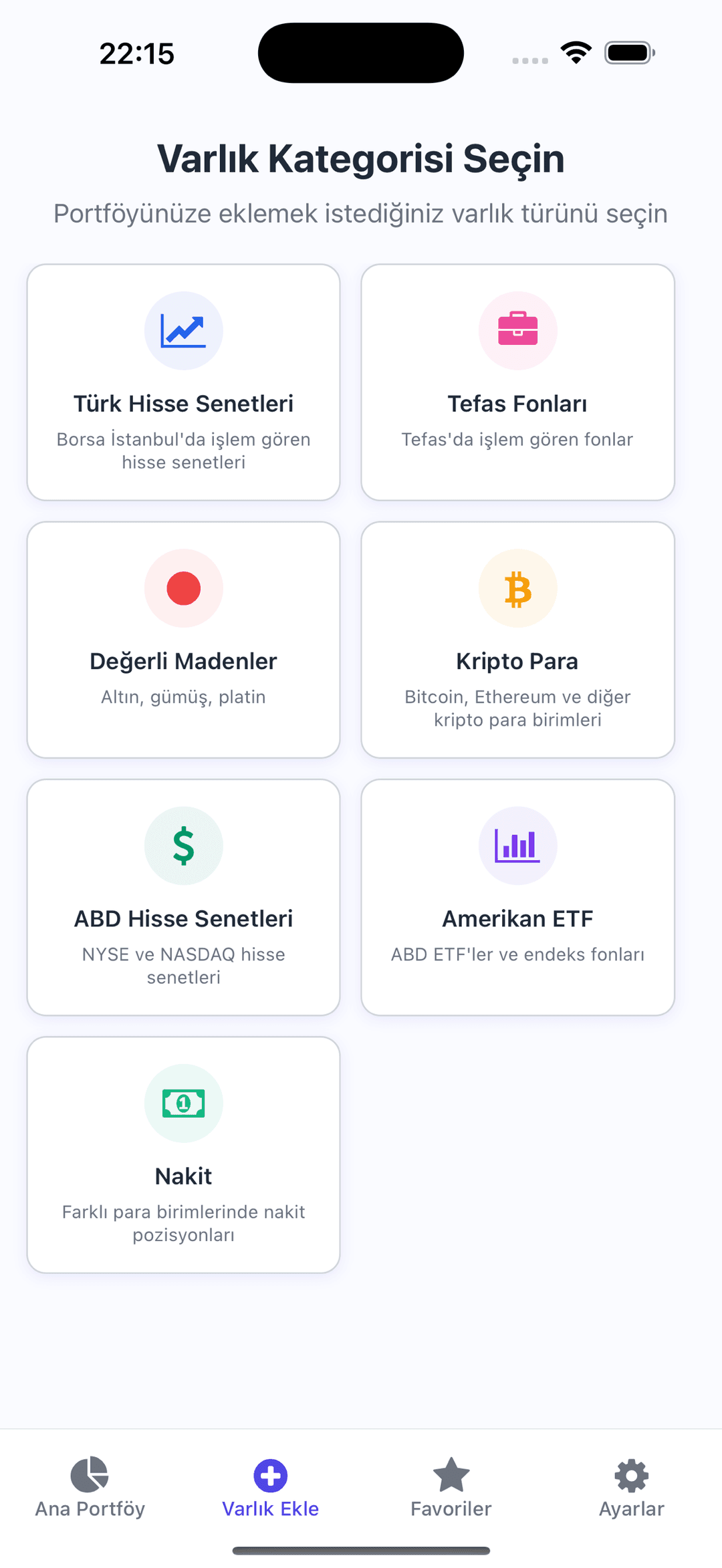 Varlık kategorisi seçimi: Türk hisseleri, TEFAS fonları, değerli madenler, kripto, ABD hisseleri, Amerikan ETF ve nakit